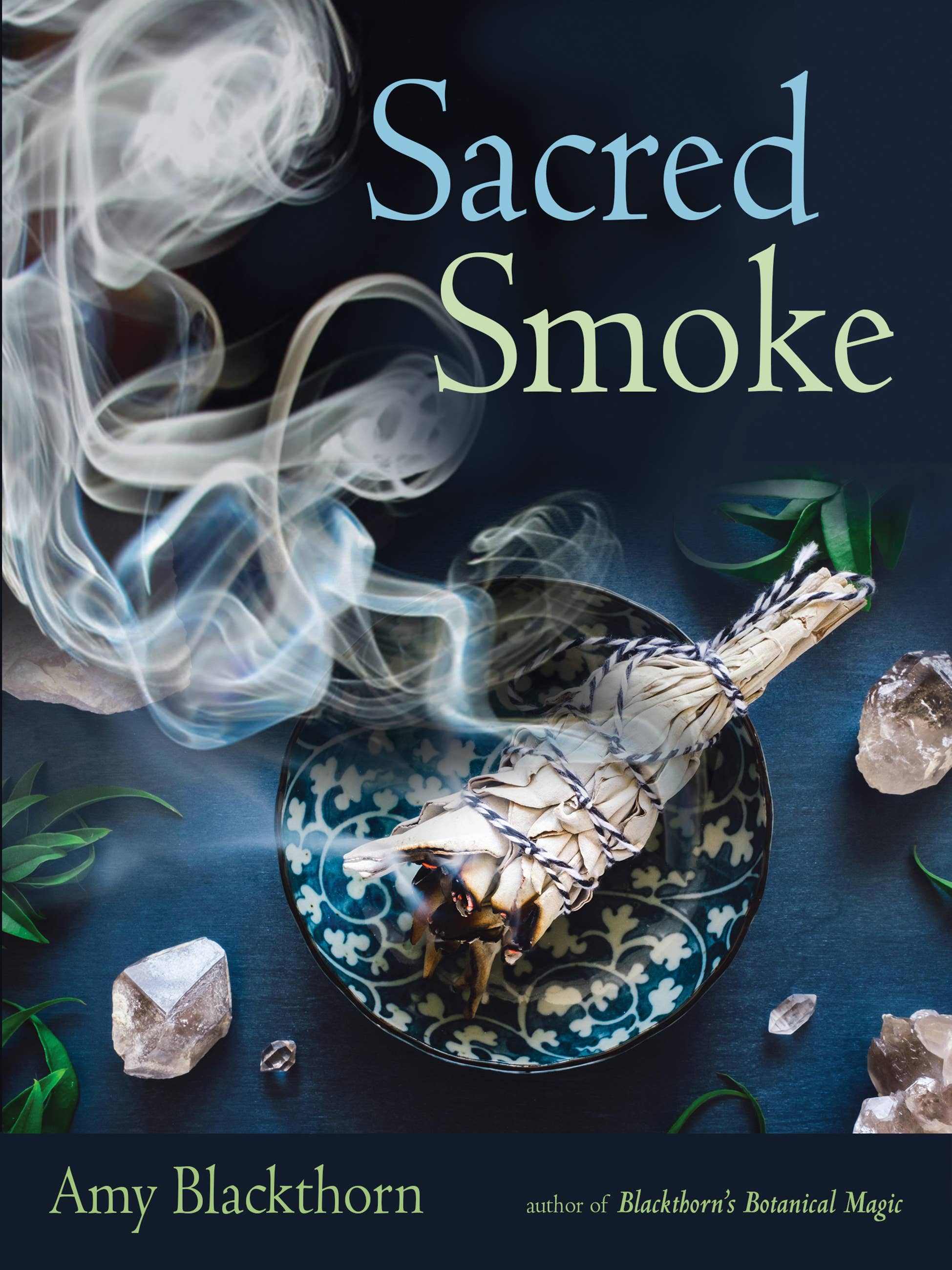 Sacred Smoke book by Amy Blackthorn