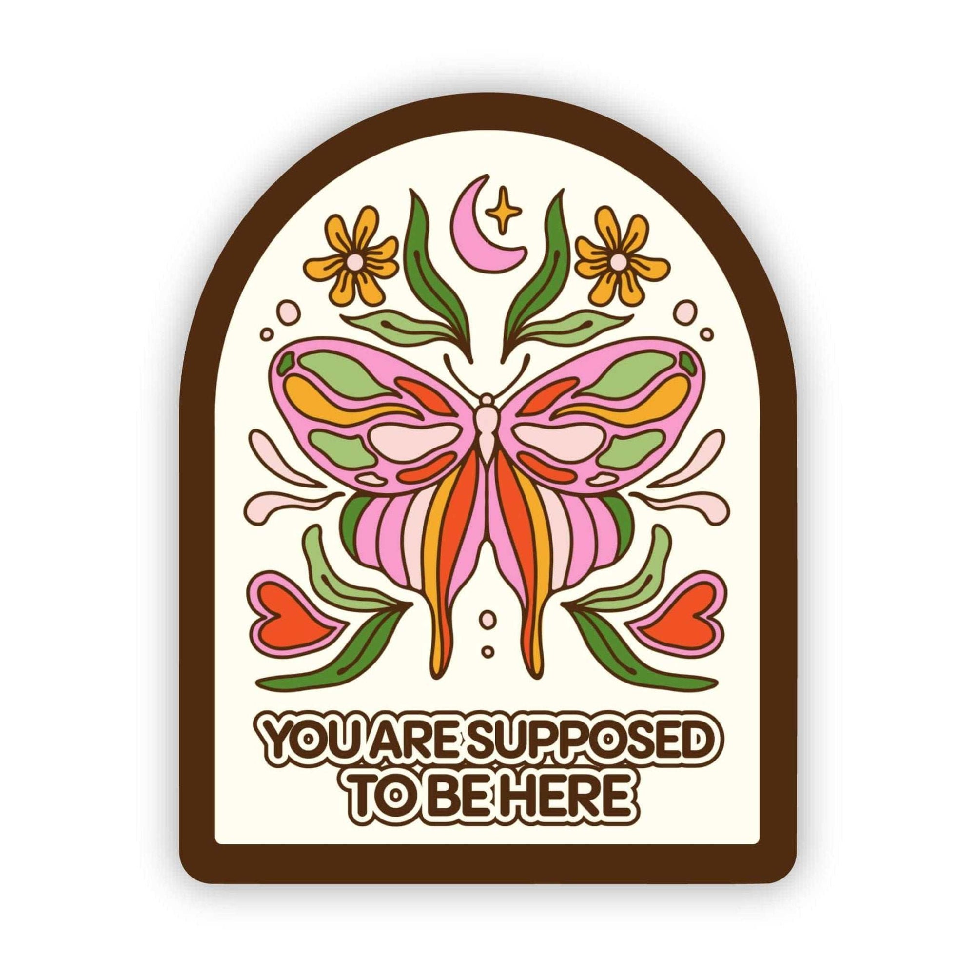 "You're Supposed To Be Here" Sticker - Sacred Crystals Stickers