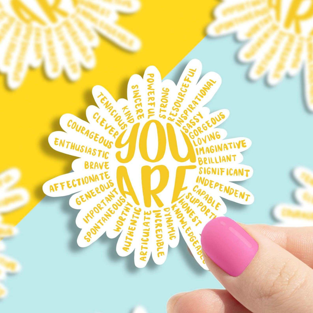 You Are Vinyl Sticker