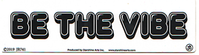 Be The Vibe mini bumper sticker with bold black and white retro text promoting positivity and good energy.