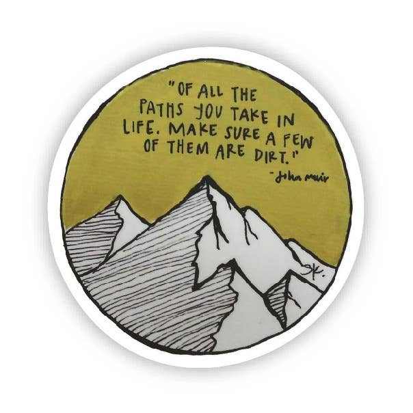 John Muir Dirt Path sticker - Sacred Crystals Stickers