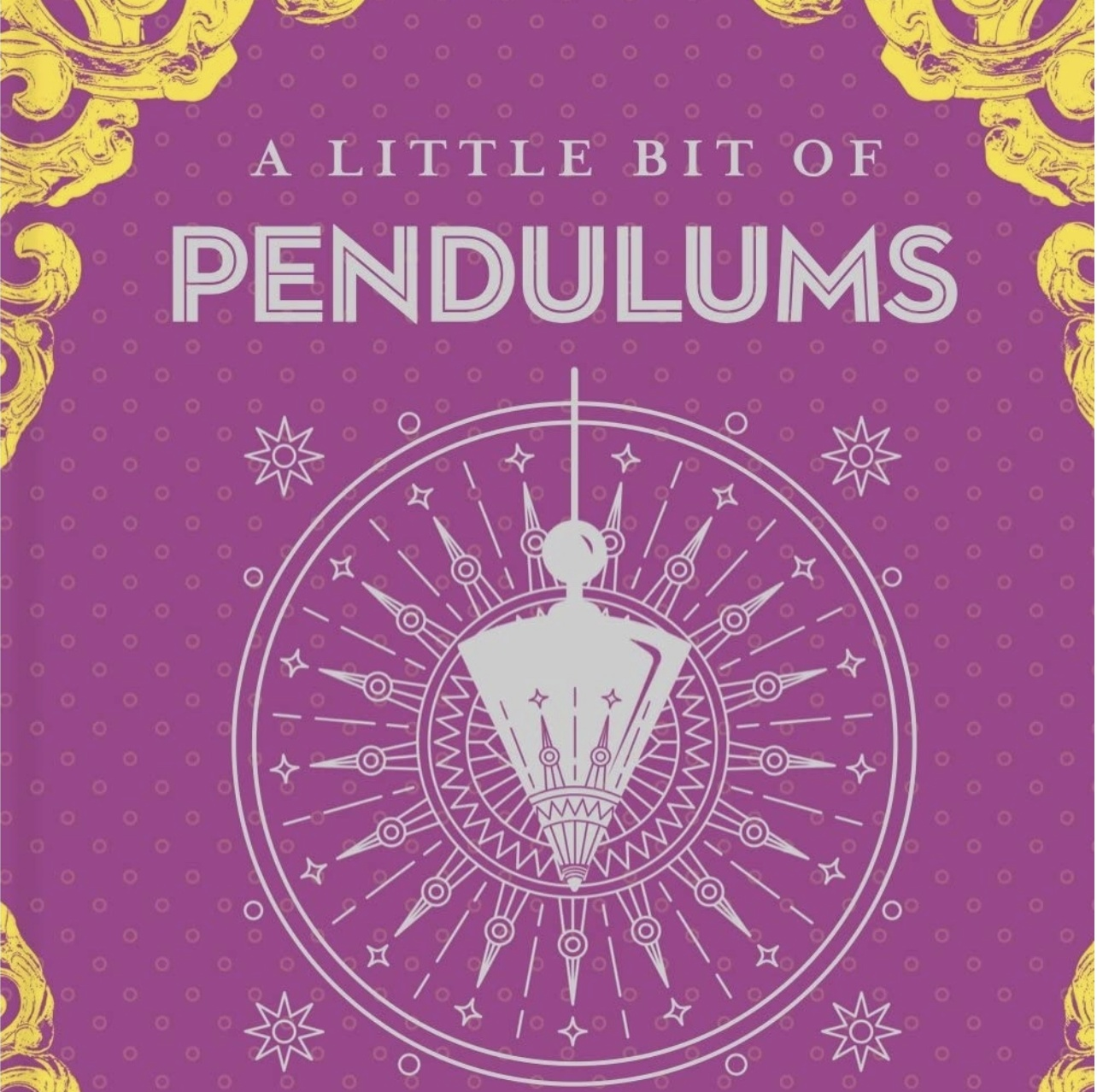 Book - A Little Bit of Pendulums